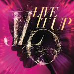 Live it up